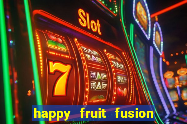 happy fruit fusion paga mesmo